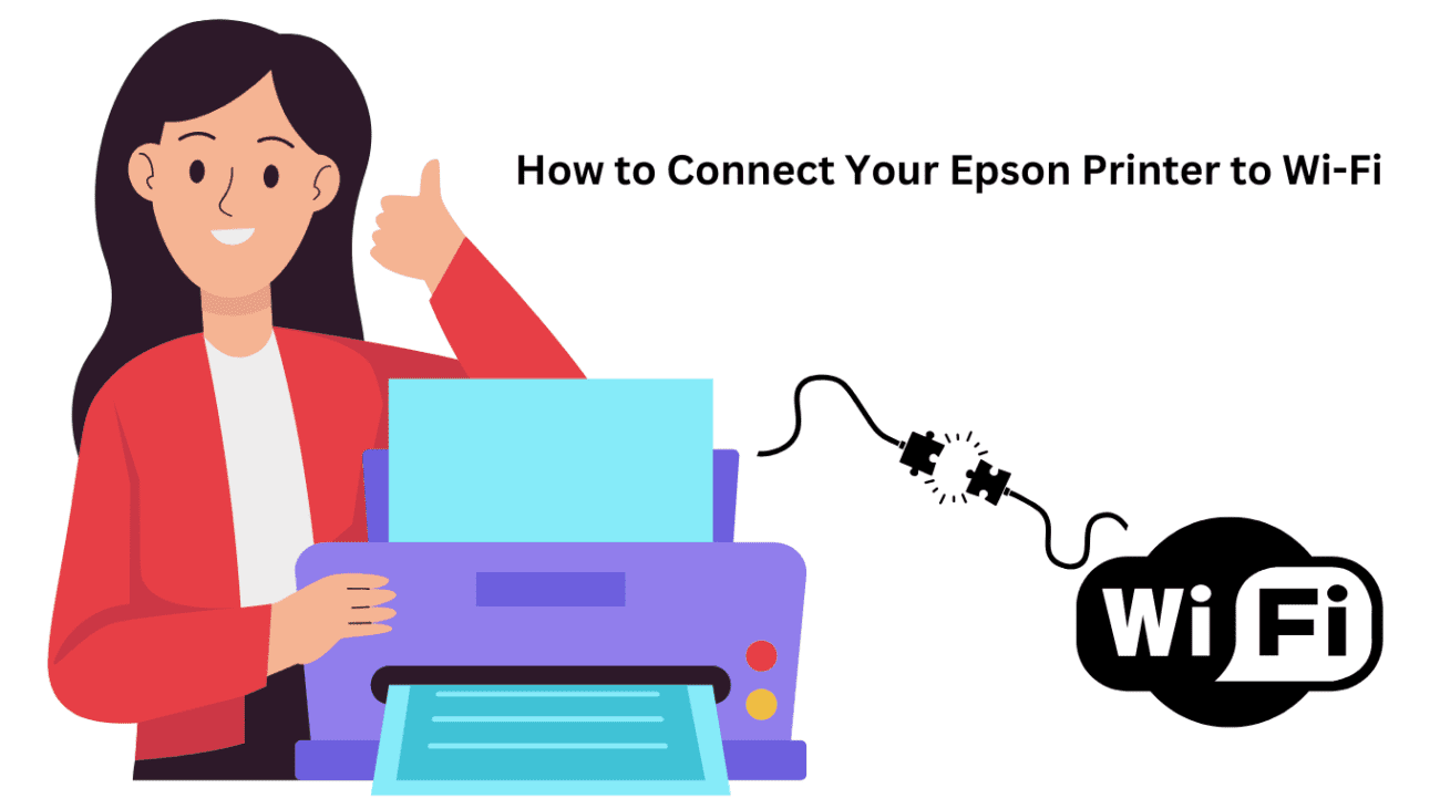 How to Connect Your Epson Printer to Wi-Fi