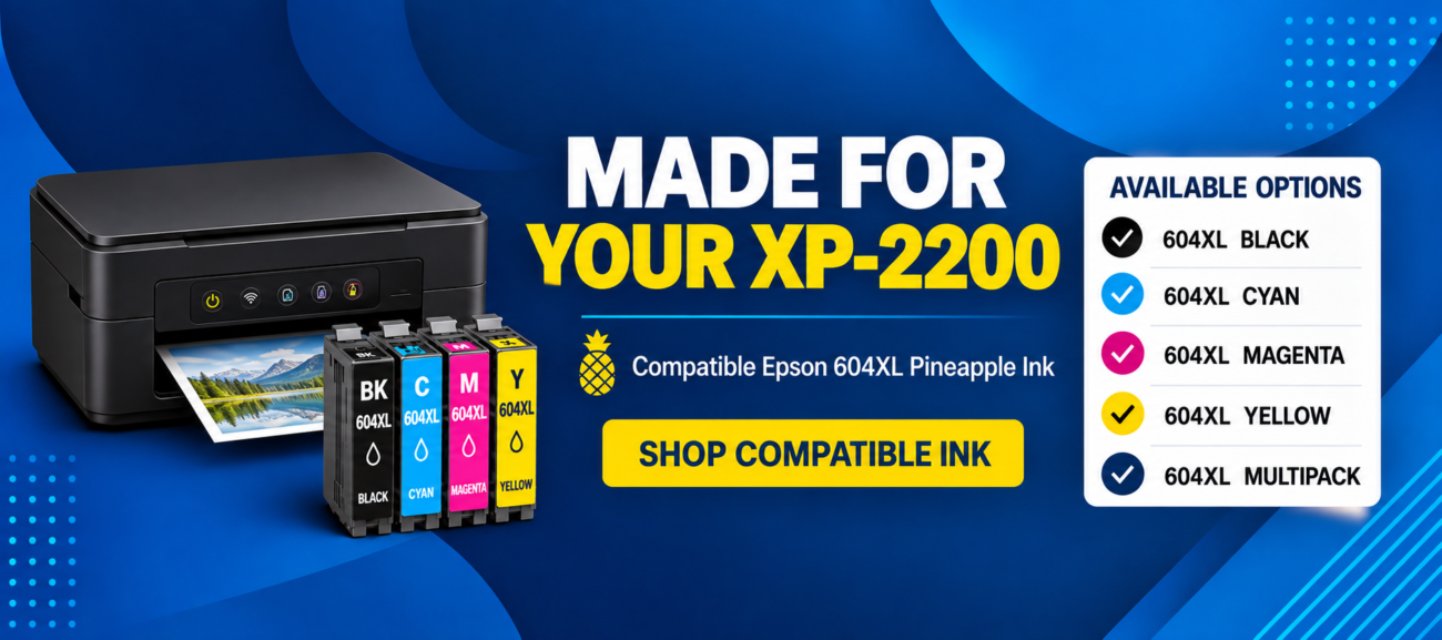 Epson XP-2200 Ink Cartridges – Compatible 604XL Pineapple Ink